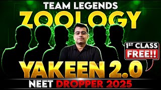 Yakeen 20 2025 Zoology 1st Class FREE🔥 NEET 2025 Dropper [upl. by Ches]