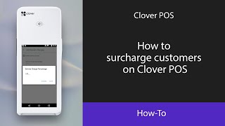 How to surcharge customers on Clover POS [upl. by Ignatz]