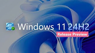 Windows 11 24H2 KB5046740 in Final Preview With 14 New Features Important Fixes amp More [upl. by Gloria]