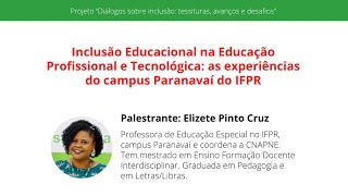 Inclusão Educacional na Educação Profissional e Tecnológica [upl. by Salb]