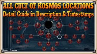 Assassin Creed Odyssey All 42 Cult of Kosmos Locations  Detail Guide in Description amp Timestamps [upl. by Lovich652]