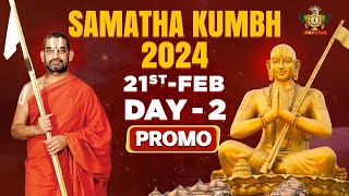 Samatha Khumbh  2024  Day 2 Promo  Surya Prabha Sesha and Garuda Vahana Seva  Agni Prathishta [upl. by Petromilli]