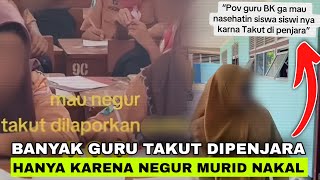 Pendidikan Sekarang Bikin Guru Takut Ngajar Serius [upl. by Redman]