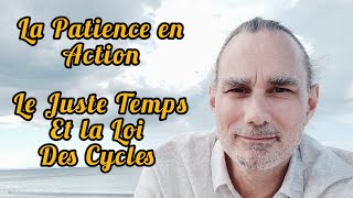 La Loi des Cycles  Patience en Action  Dan Millman [upl. by Ardnal]