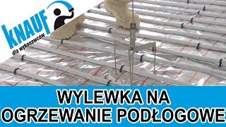 Jak wykonać wylewkę anhydrytową FE 50 na ogrzewaniu podłogowym  Knauf [upl. by Eihs]