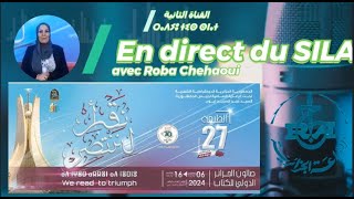 SILA 2024 Suivez lémission en direct du SILA de 14h15 à 15h avec Roba Chehaoui [upl. by Anastatius649]