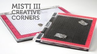 Misti III How to Misti Creative Corners [upl. by Collis775]