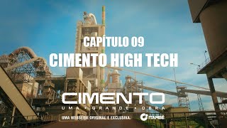 Websérie Itambé  Capítulo 9 Cimento High Tech [upl. by Ressler398]