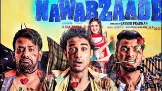 Nawabzaade full Hindi movie Comedy movie Raghav juyal Puneet Pathak Dharmesh Yelande [upl. by Omsoc]