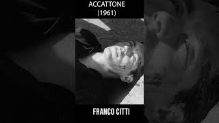 SHORT ACCATTONE 1961 di Pier Paolo Pasolini con Franco Citti [upl. by Ilsel]