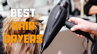 Best Hair Dryers in 2020  Top 6 Blow Dryer Picks [upl. by Kinom]