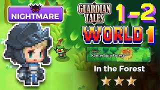 Guardian Tales Nightmare  World 1 Kanterbury Forest 12  In the forest Blue Knight Costume GOBLIN [upl. by Ecilahc]