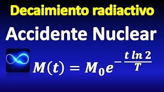 10 Accidente nuclear altos niveles de cobalto ECUACIONES DIFERENCIALES [upl. by Letsyrhc]