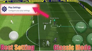 Efootball2023  Best Classic Control Setting [upl. by Gaskin]