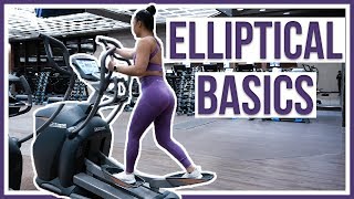 HOW TO USE AN ELLIPTICAL  Beginners Guide [upl. by Ximena131]