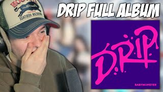 BABYMONSTER  DRIP Full Album  REACTION [upl. by Endys]