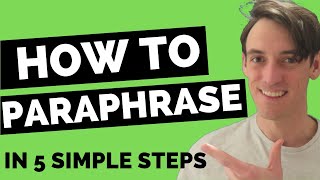 How to Paraphrase In 5 Simple Steps [upl. by Neerol145]