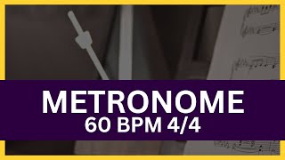 Metronome 60 BPM 44 [upl. by Aciras625]