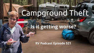 Campground Theft What to Do [upl. by Ihtak668]