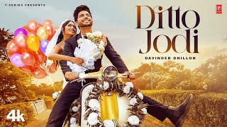 Ditto Jodi Official Video  Davinder Dhillon Chandan Gill  Latest Punjabi Songs 2023  TSeries [upl. by Correy]