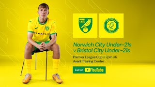 PREMIER LEAGUE CUP LIVE  Norwich City Under21s v Bristol City Under21s [upl. by Akerdna392]