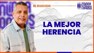 LA MEJOR HERENCIA 📺 Sábado14Diciembre2024 En Línea Con Dios [upl. by Annahoj]