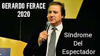 Gerardo Ferace Predica quotSíndrome del Espectadorquot [upl. by Ladnek370]