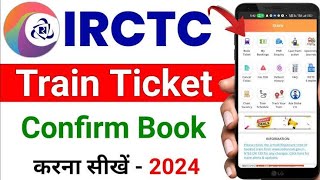 Irctc Ticket Kaise Book Kare  How To Book Train Ticket in Irctc Railway Ticket Booking Online 2024 [upl. by Tabber333]