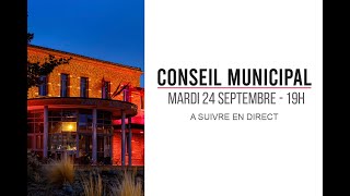 Conseil municipal mardi 24 septembre [upl. by Vasti101]