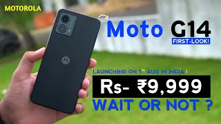 Motorola G14  quotFIRSTLOOKquot  Moto G14 Price In India India Launch Review Specs 50MP T616 20W [upl. by Berstine844]