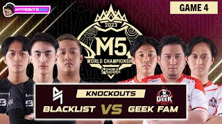 BLACKLIST vs GEEK FAM  GAME 4  MPL CHAMPIONSHIP KNOCKOUTS  DAY 5 [upl. by Kone45]