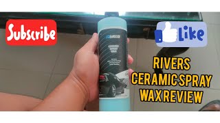 🇵🇭RIVERS CERAMIC SPRAY WAX REVIEW🇵🇭 [upl. by Bathsheeb819]