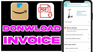 How to Download an Invoice from the Amazon App Quick and Easy [upl. by Arocal]