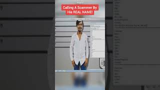 Calling a Scammer by His Real Name [upl. by Marisa]