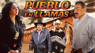 ESTRENO Pueblo En Llamas PELICULA COMPLETA Copyright 2024 ALDAMACINETV [upl. by Hadden]