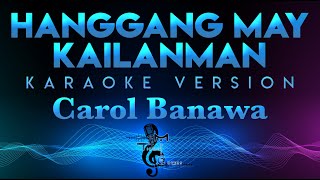 Carol Banawa  Hanggang May Kailanman KARAOKE Forbidden Love OST [upl. by Noami378]