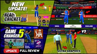 Game Changer 5 x Real Cricket 26  Update Full Review amp Download Ui Stadium Jersey Gameplay [upl. by Prichard671]