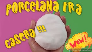 Como hacer PORCELANA FRÍA CASERA RECETA FÁCIL  cold porcelain recipe [upl. by Adnohsal549]