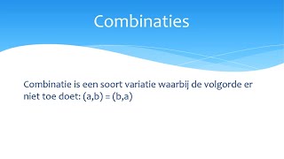 Combinatieleer variatie combinatie en permutatie [upl. by Odlonra]