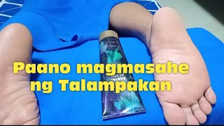 Paano Magmasahe ng Talampakan [upl. by Eignat309]