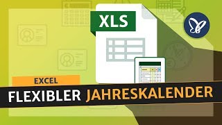 Excel Tutorial Erstelle einen flexiblen Jahreskalender [upl. by Bandeen]