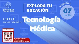 Explora tu vocación  Tecnología Médica [upl. by Ravaj]