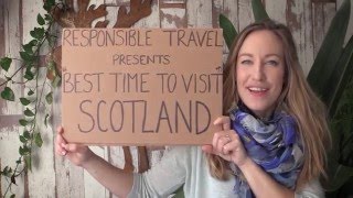 Best Time to Visit Scotland [upl. by Htebsle]