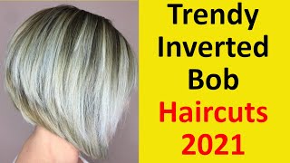 Trendy Inverted Bob Haircuts Fro Women [upl. by Filberto]