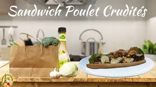 Sandwich Poulet Crudités Margs Food Diaries [upl. by Norb]