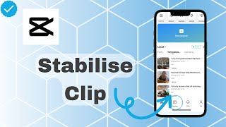 How To Stabilise Clip On CapCut [upl. by Anohsal]