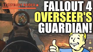 Fallout 4 quotOverseers Guardianquot Legendary Rifle Guide One Of The BEST Weapons in Fallout 4 [upl. by Choong62]