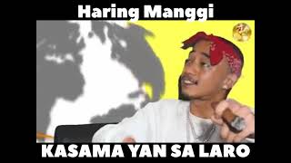 Haring Manggi  Kasama Yan Sa Laro teaser [upl. by Refanej]