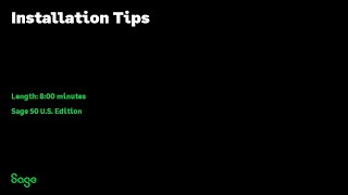 Sage 50 US Edition — Installation Tips [upl. by Kudva]