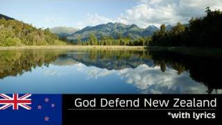 GOD DEFEND NEW ZEALAND  with lyrics  New Zealand National Anthem  FULL LENGTH [upl. by Bihas]